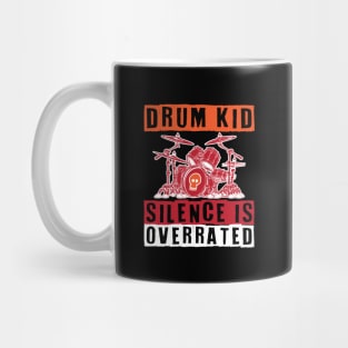 Drum Kid Silence is Overrated Mug